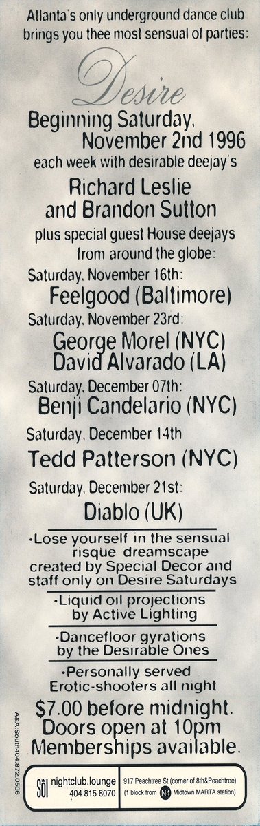 #atlanta #georgia #ga #rave #serave #clubflyer #flyer #raveflyer #1990s #nineteenninetysix #nightlife #nightlifeflyer #desire #richardleslie #brandonsutton #feelgood #georgemorel #davidalvarado #benjicandelario #tedpatterson #diablouk #solnightclub