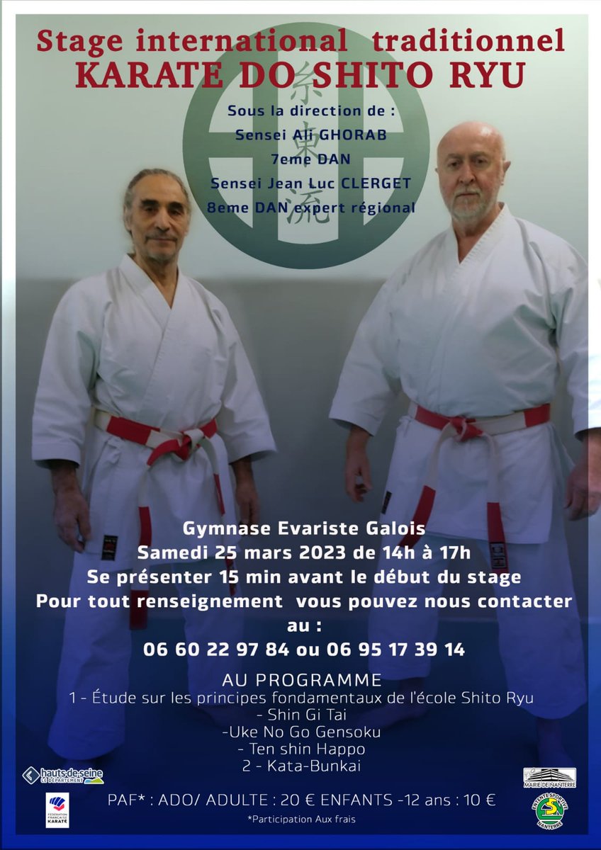 CDKarate92's tweet photo. #Stage 

👉 Senseis Ali GHORAB et Jean-Luc CLERGET vous proposent un stage de Karaté Shito Ryu 🥋.

📅 Samedi 25 mars 2023
🕚 14h00 à 17h00
⛩ Nanterre (92)
ℹ Jean-Luc CLERGET
📞 06 60 22 97 84
📧 karateshito1@gmail.com 

👉 https://t.co/Wem0GhNyNs

#Karate #CDKarate92 https://t.co/eQYLBUh5Y0
