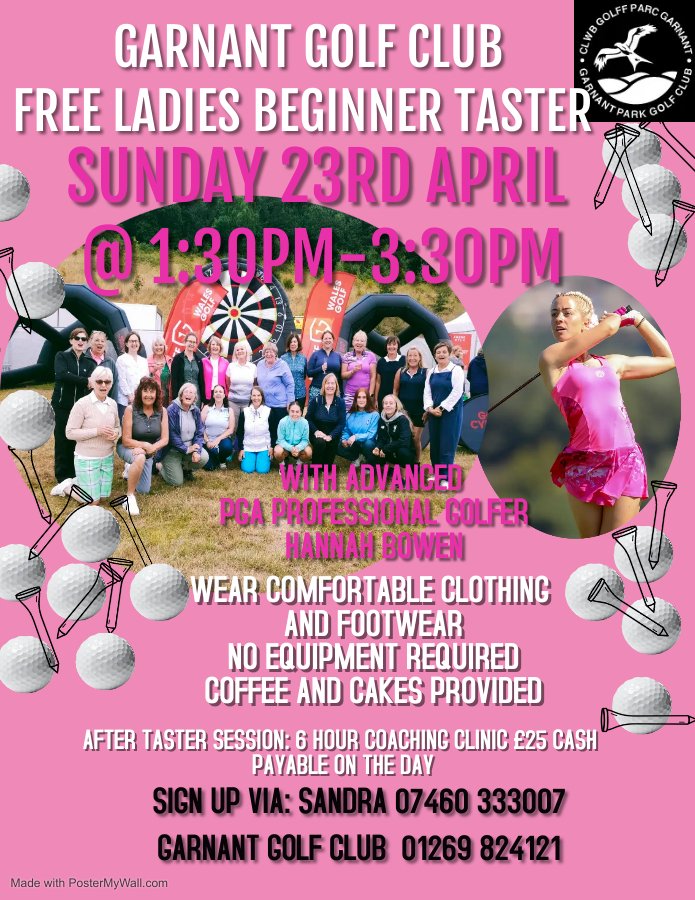 <a href="/Garnantgolfclub/">Garnant GC</a> FREE Men's and Women's Golf Taster ⛳

*FREE golf taster for men on Sunday April 23rd at 10-12pm

*FREE golf taster for women on Sunday April 23rd at 1:30-3:30pm 

 tea and cake in the club after each session. 🍰

To sign up call:  
07460 333007 
 01269 824121
