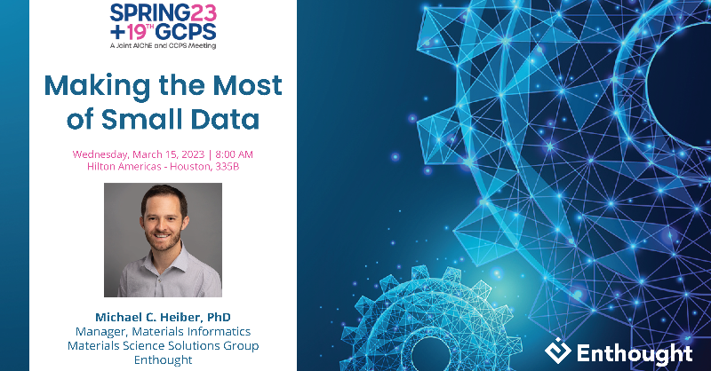 enthought's tweet photo. Going to @ChEnected 2023 #AIChESpring? Join Enthoughtโs #MaterialInformatics expert Dr. Michael Heiber for an in-depth discussion about ๐ "Making the Most of Small Data" in materials science & chemistry research on Wed. 3/15. Details: https://t.co/EfrFEM7nn0 https://t.co/sTuYij4blg