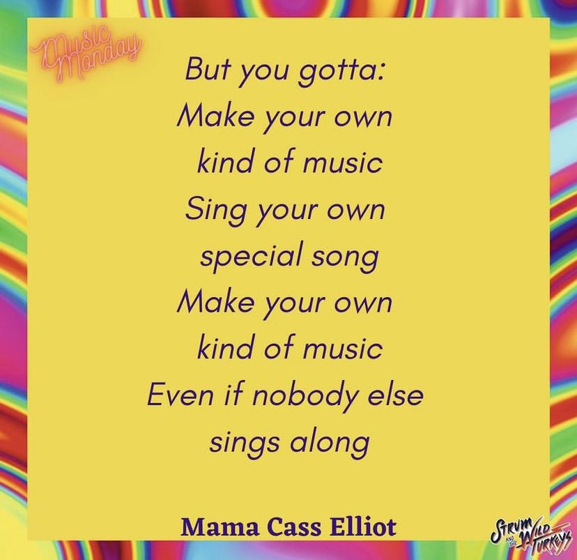 StrumandTWT's tweet photo. “Make your own kind of music, song your own special song.”🎶 Mama Cass
#beyourself #findyourflock #rockyourdifferences https://t.co/c8cRqxEmoa