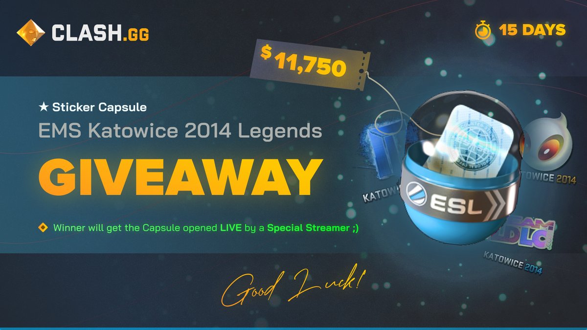 EMS KATOWICE 2014 LEGENDS GIVEAWAY ($11,750)

Steps to join:
1. Follow  <a href="/clashdotgg/">ClashGG</a>
2. Retweet
3. Tag a friend

Optional: Visit us here: Clash.gg

Good luck everyone! 🫡

The winner GETS CAPSULE OPENED IN 15 days by a BIG STREAMER!!!! (Winner keeps the sticker)