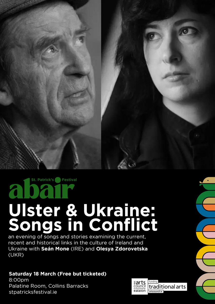 Macdara Yeates (@macdarayeates) on Twitter photo ULSTER & UKRAINE: SONGS IN CONFLICT, March 18th, <a href="/stpatricksfest/">St. Patrick's Festival 🇮🇪🐍☘️💚</a>, Collins Barracks
A night of songs and stories from Ukraine and the North of Ireland with Armagh balladeer Seán Mone and Ukrainian folk singer Olesya Zdorovetska
FREE, but ticketed: tinyurl.com/ukraineulster ULSTER & UKRAINE: SONGS IN CONFLICT, March 18th, <a href="/stpatricksfest/">St. Patrick's Festival 🇮🇪🐍☘️💚</a>, Collins Barracks
A night of songs and stories from Ukraine and the North of Ireland with Armagh balladeer Seán Mone and Ukrainian folk singer Olesya Zdorovetska
FREE, but ticketed: tinyurl.com/ukraineulster