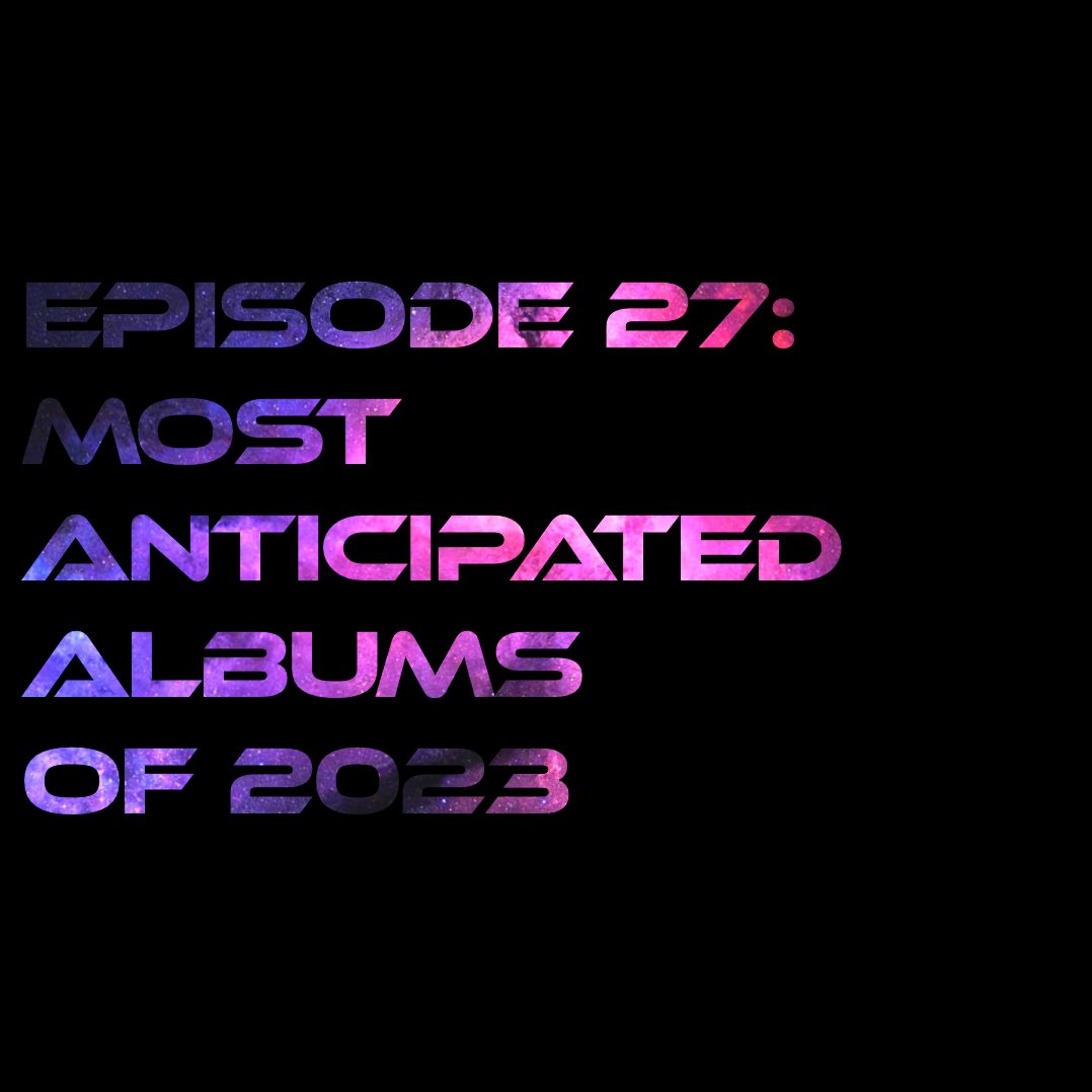 Episode 27 is live! May and Dan discuss their anticipated albums announced (and rumored) for 2023. Let us know your most anticipated albums for this year!

#music #podcast #albums #prog #metal #rock #djent #progressivemusic #progressivedjentlemen