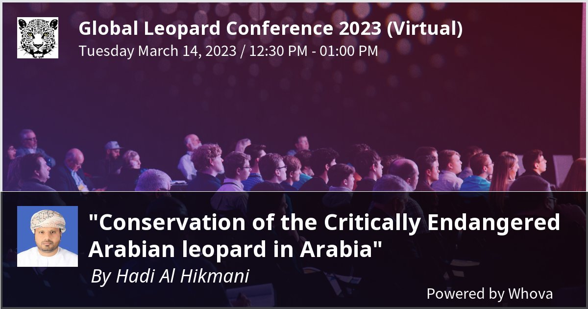 I am speaking at Global Leopard Conference 2023 (Virtual). Please check out my talk if you're attending the event! @globalleopardconference @LeopardConf @GlobalLeopardConference #GLC23 #GLC2023 #WildCRU #GlobalLeopardConference  #pantherapardus #Arabain_leopard