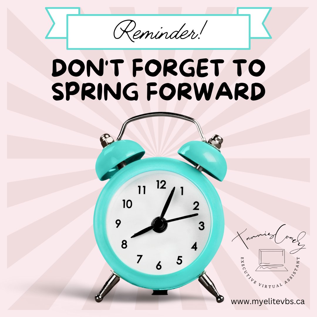 Don’t forget to move your clocks ahead before bed tonight! 

#myelitevbs #virtualassistant #yegvirtualassistant #johnscreek #nomoresnow #comeonspring #timechange #extraday #springhassprung #happymarch #springweather #springisalmosthere #daylightsavings