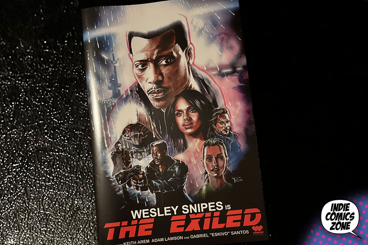 indiecomicszone's tweet photo. Has anyone else picked up @wesleysnipes ’ foray into indie comics — “The Exiled,” from @WhatnotPub ? Did you enjoy it? I sure did. Let me know what you thought! #Indiecomics #comicbooks #whatnotpublishing #wesleysnipes #theexiled https://t.co/mbTNH7hsYf