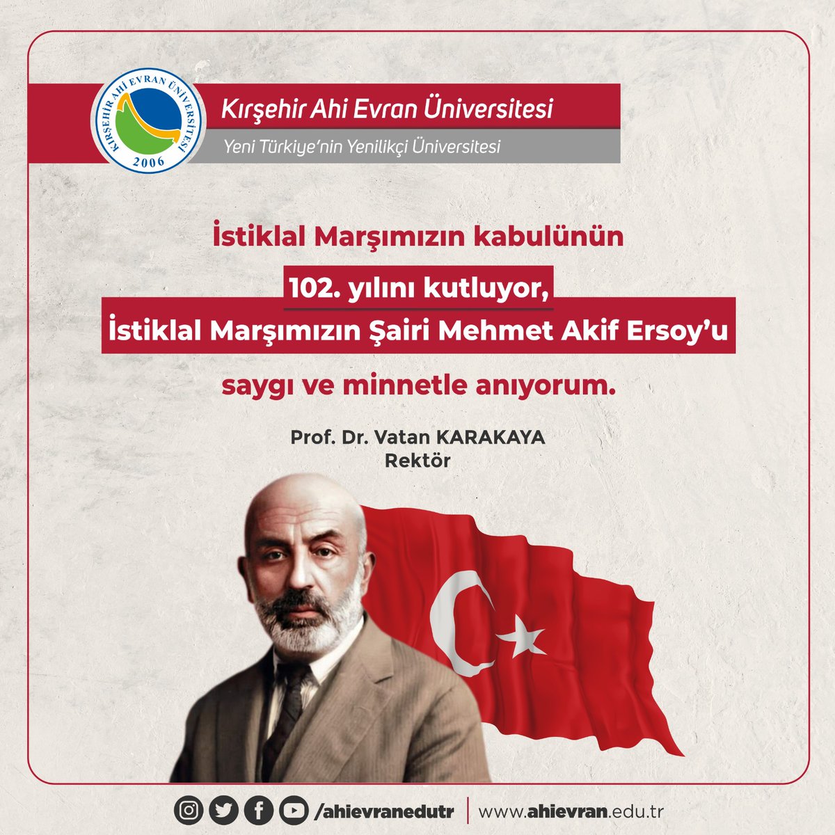 ahievranedutr's tweet photo. İstiklal Marşımızın Kabulünün 102. Yılı Kutlu Olsun  

#KAEÜ #KırşehirAhiEvranÜniversitesi #Kırşehir #İstiklalMarşı https://t.co/VxAJMg5oTp