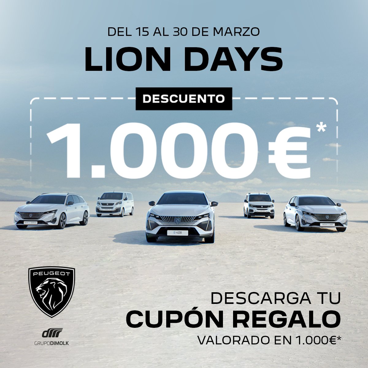 dimolk's tweet photo. Vuelven los Lion Days de #Peugeot y en #Dimolk tenemos un CUPÓN REGALO VALORADO EN 1.000€* esperándote 💰🎁! 

Regístrate aquí y aprovecha esta oportunidad IRREPETIBLE ➡️ https://t.co/W7ltKOGedY 

⭕ Oferta válida del 15 al 30 de Marzo ⭕ 

__
#liondays #carballo #grupodimolk https://t.co/zepjmlmTcs
