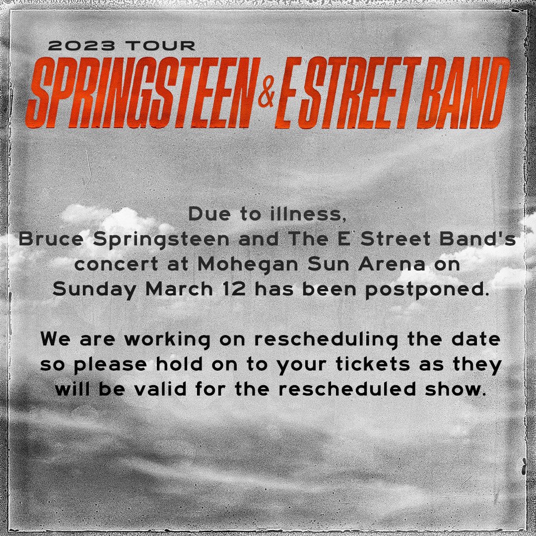 Springsteen Club on Twitter "Due to illness, the concert at Mohegan