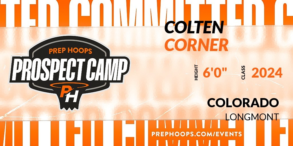 Welcome Class of 2024 Colten Corner (@cole_corner) of Longmont HS to the @PrepHoopsCO Prospect Camp @ Thornton High School. 🔥🏀 #ProspectCampCO 🏀🔥 Register NOW! 👇 events.prephoops.com/e/727/register…