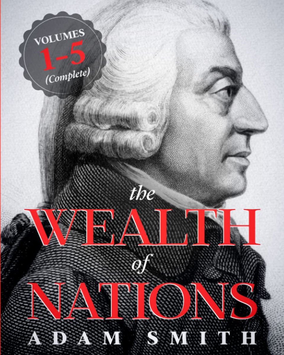 📚 The Wealth of Nations

by Adam Smith 

A groundbreaking work that established the fundamental principles of capitalism, free-market economics, and the role of self-interest in driving economic growth and progress.

🧵 1/18