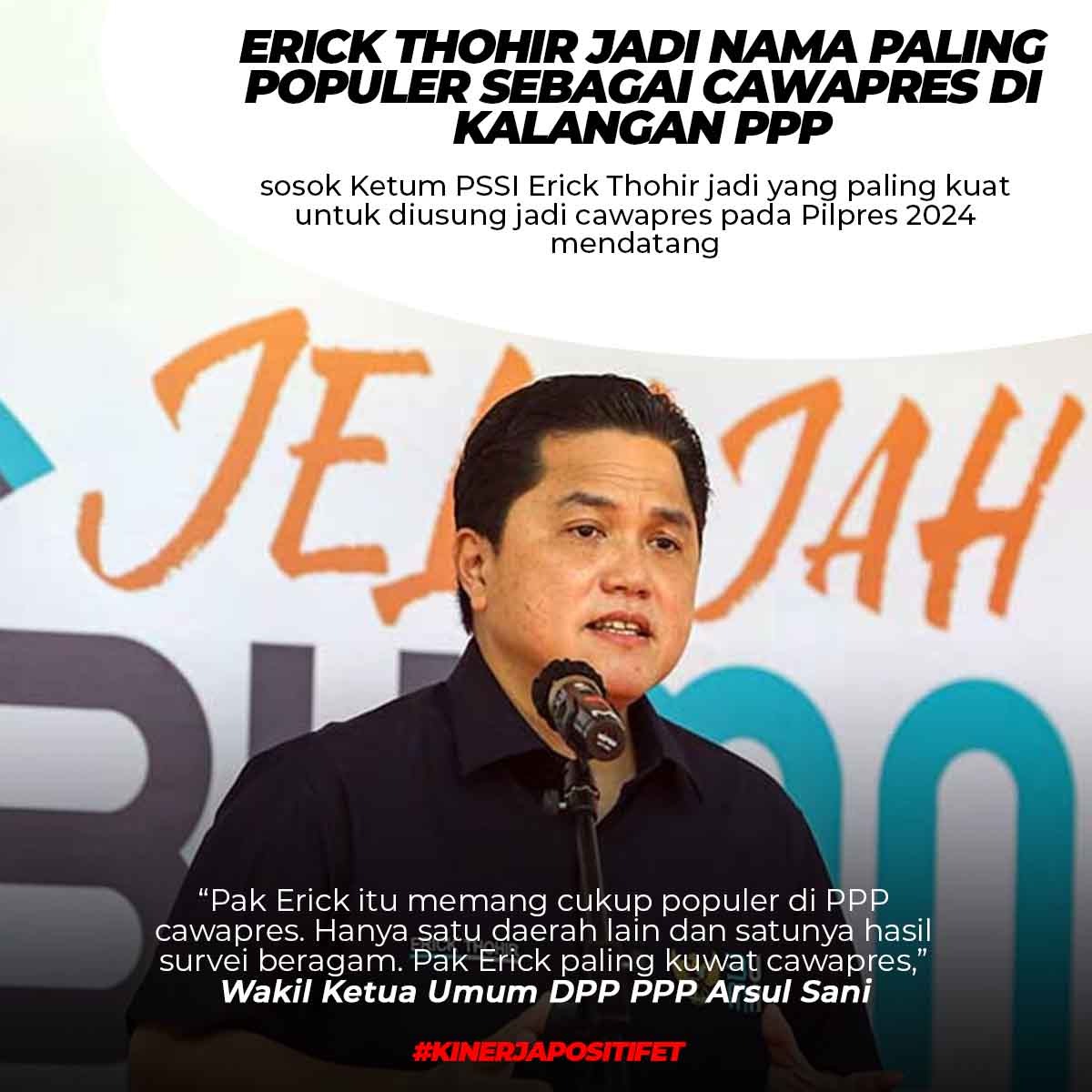 biankasabila's tweet image. Erick Thohir popular di PPP jadi favorit Cawapres dari survey yang diadakan
#KinerjaPositifET 
@erickthohir