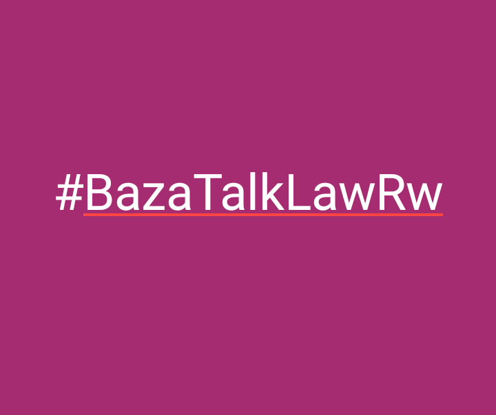 TalkLawRw's tweet photo. #BazaTalkLawRw
Kugeza taliki 15/03/2023 niteguye gusubiza ibibazo #BYOOOOSE mwaba mufite cyangwa mwambajije bikandenga bijyanye n'#AMATEGEKO #NTASIMBUTSE habe na kimwe
Icyo usabwa ni ukwandika ikibazo ufite hano MUNSI no kumenyesha abandi
#RETWEET
#RwOT #Rwanda #RwotGain https://t.co/uqIlnBlTZw