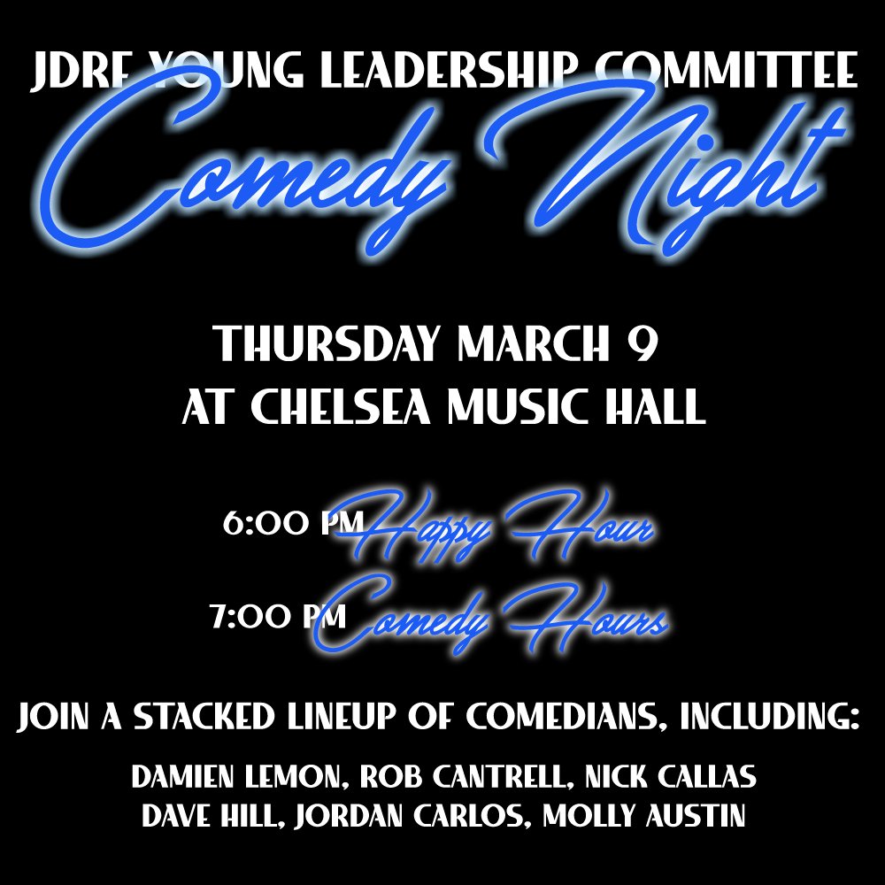 JDRFgnym's tweet photo. In support of #T1D research, the JDRF YLC is excited to host a comedy night fundraiser on March 9th at the Chelsea Music Hall. All are welcome to join—this event is open to the public: https://t.co/cduB01U7Yz. https://t.co/Q4Wv5uLmkL