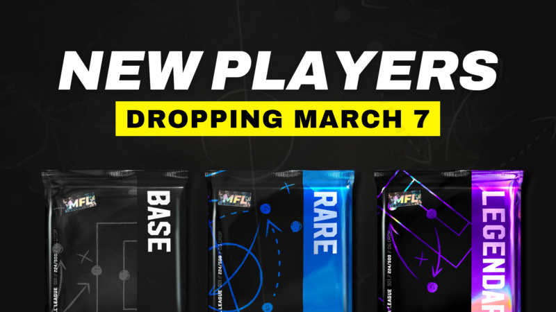 playMFL's tweet photo. NEW PLAYER DROPS 🆕 📦

Been a while, hasn't it?
MFL Players are BACK in packs for a series of exclusive, bi-weekly drops! 🔥

📅 Drops every 2 weeks, from March 7 at 10pm UTC
🏷️ Same pack prices &amp; odds as before
👶 Players aged 16-24
⛔ 1 Legendary Pack limit across the release https://t.co/keg5H0f189