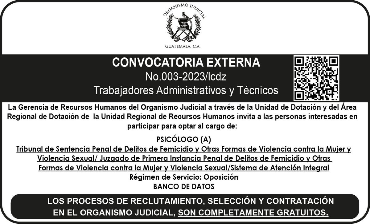 OJGuatemala's tweet photo. #OJInforma |Convocatoria Externa No. 003-2023/lcdz  y No. 004-2023/lcdz

✅Escanea el código QR para más información.
#OJ https://t.co/XjEc8fILAQ