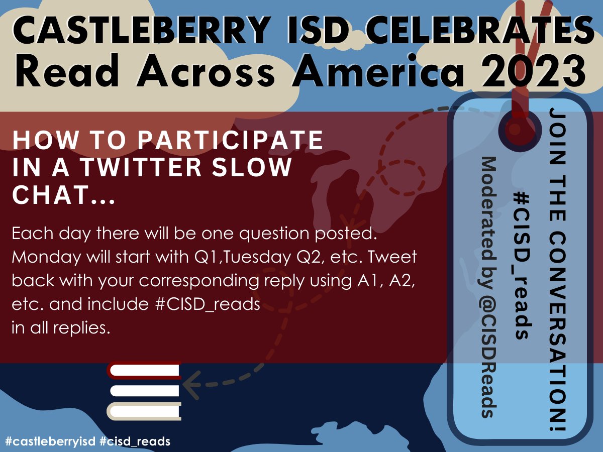 CISDReads's tweet photo. Welcome to our Twitter Slow Chat. We are celebrating #readacrossamerica with a series of questions highlighting diverse stories &amp; different perspectives. We look forward to seeing how your experiences link books &amp; your reading lives. Join us for the conversation! #CISD_reads https://t.co/fElX7qi0k1