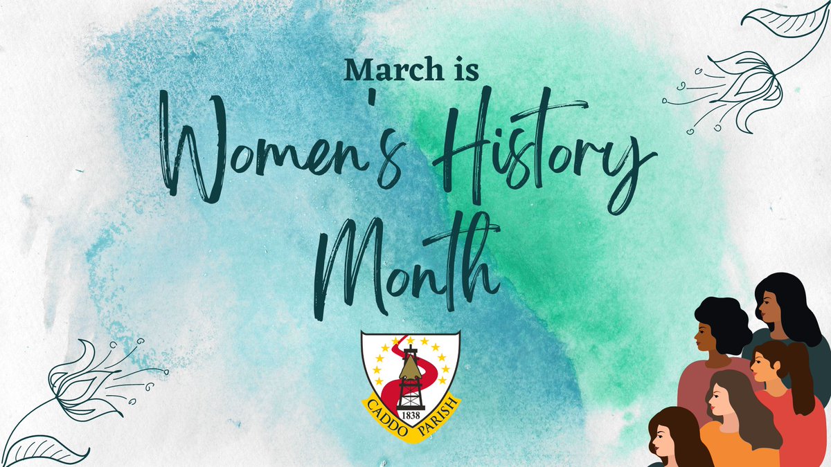 March is Women's History Month! We salute women who have made countless impacts across our parish and country!