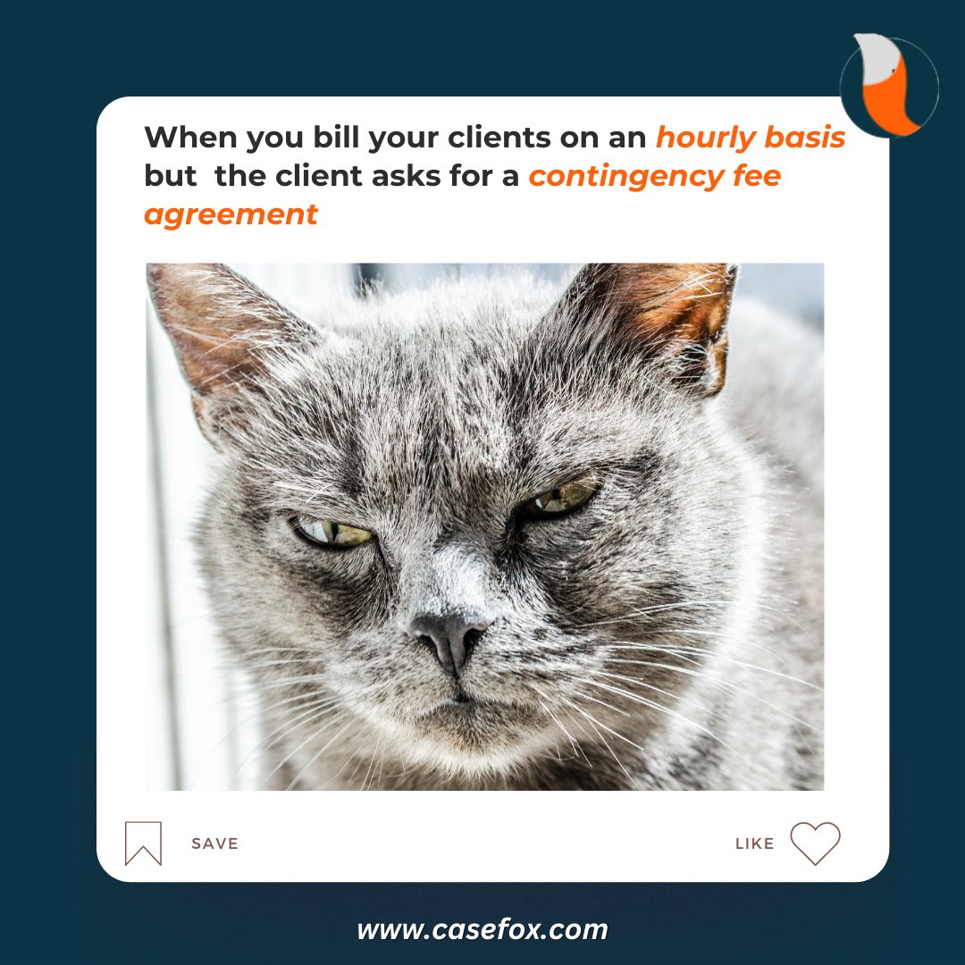CaseFoxOnline's tweet photo. When your client wants to switch from #hourlybilling to a contingency fee agreement - brace yourself for a rollercoaster ride!
Learn more: https://t.co/ZVDVExpHzy
#lawyerlife #billingwoes #contingencyfees #lawyer #attorney #lawfirm #CaseFox https://t.co/4Mt4DA3jR7