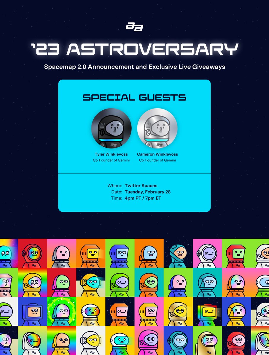 GM Astros,
Set a reminder to join our one-year Astroversary Celebration tomorrow where we will be joined by the Co-Founders of <a href="/Gemini/">Gemini</a>: <a href="/tyler/">Tyler Winklevoss</a> and <a href="/cameron/">Cameron Winklevoss</a>

🎂👀🧑‍🚀
’23 ASTROVERSARY
🔵 Tuesday, February 28
🔵 4pm PT / 7pm ET
🔵 x.com/i/spaces/1gqxv… hosted by <a href="/niftygateway/">Nifty Gateway Studio</a>