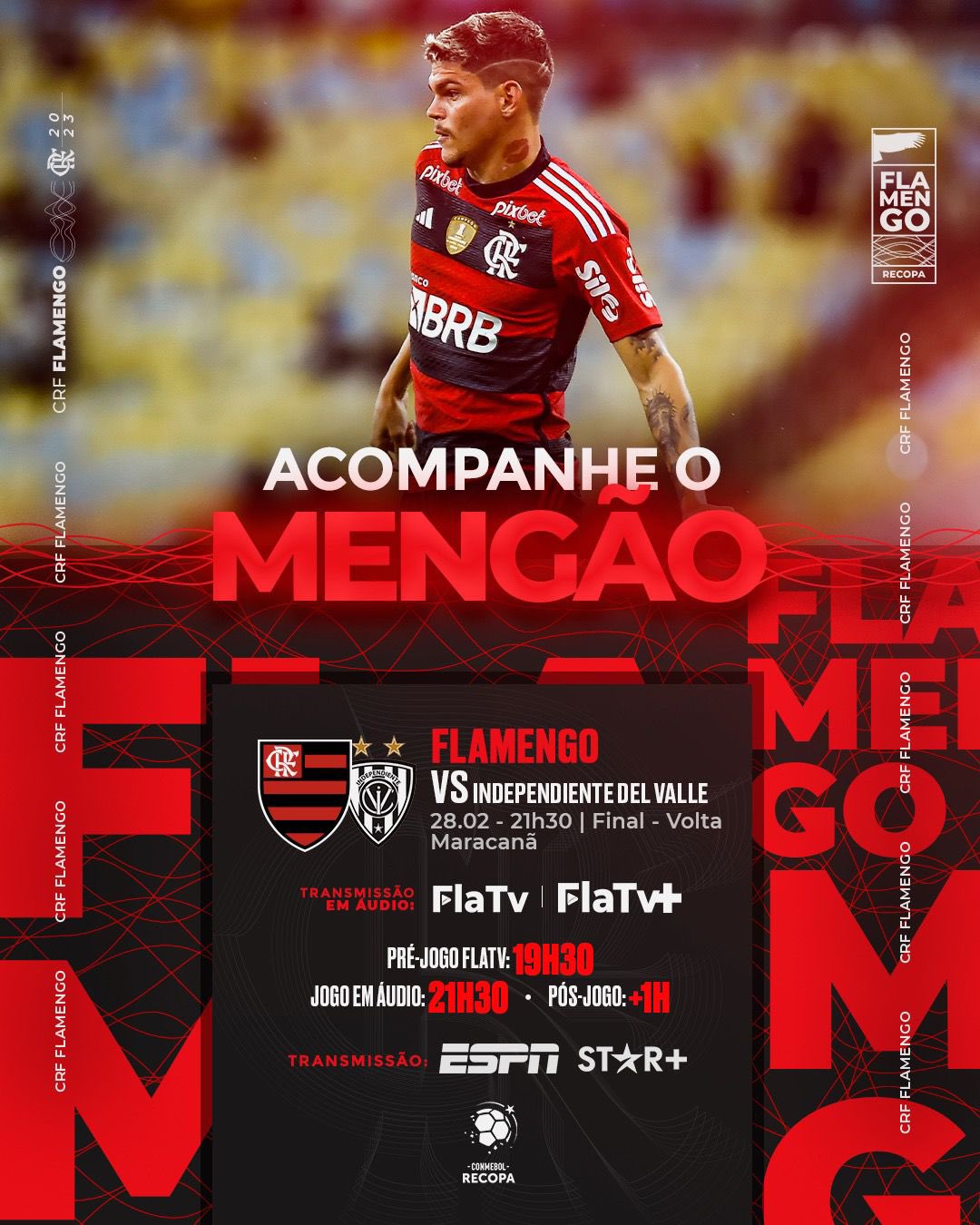 Flamengo on X: HOJE TEM MENGÃO NA RECOPA! Às 21h30, o Mais Querido  enfrenta o Independiente Del Valle (EQU), no Maracanã, no jogo de volta!  Vamos com tudo em busca do título!