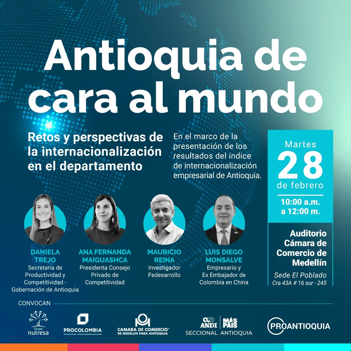 📢 Mañana 28 Feb, acompañaremos a @CamaraMedellin @proantioquia1, @ANDI_Colombia seccional Antioquia y @PROCOLOMBIACO oficina Medellín, en la presentación del Índice de Internacionalización Empresarial de Antioquia y un análisis de retos y perspectivas en el departamento 🌐📈