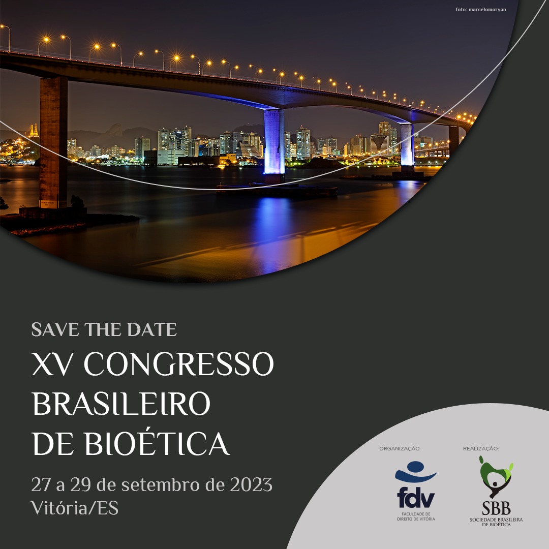 SBBioetica's tweet photo. XV Congresso Brasileiro de Bioética: 27 a 29/09/2023 - Vitória/ES
Ele está chegando! E terá a participação de convidados  nacionais e internacionais para promover reflexões e ações sobre questões atuais que envolvem bioética e direitos humanos. Em breve, todas as informações! https://t.co/yRl8fyrkl4