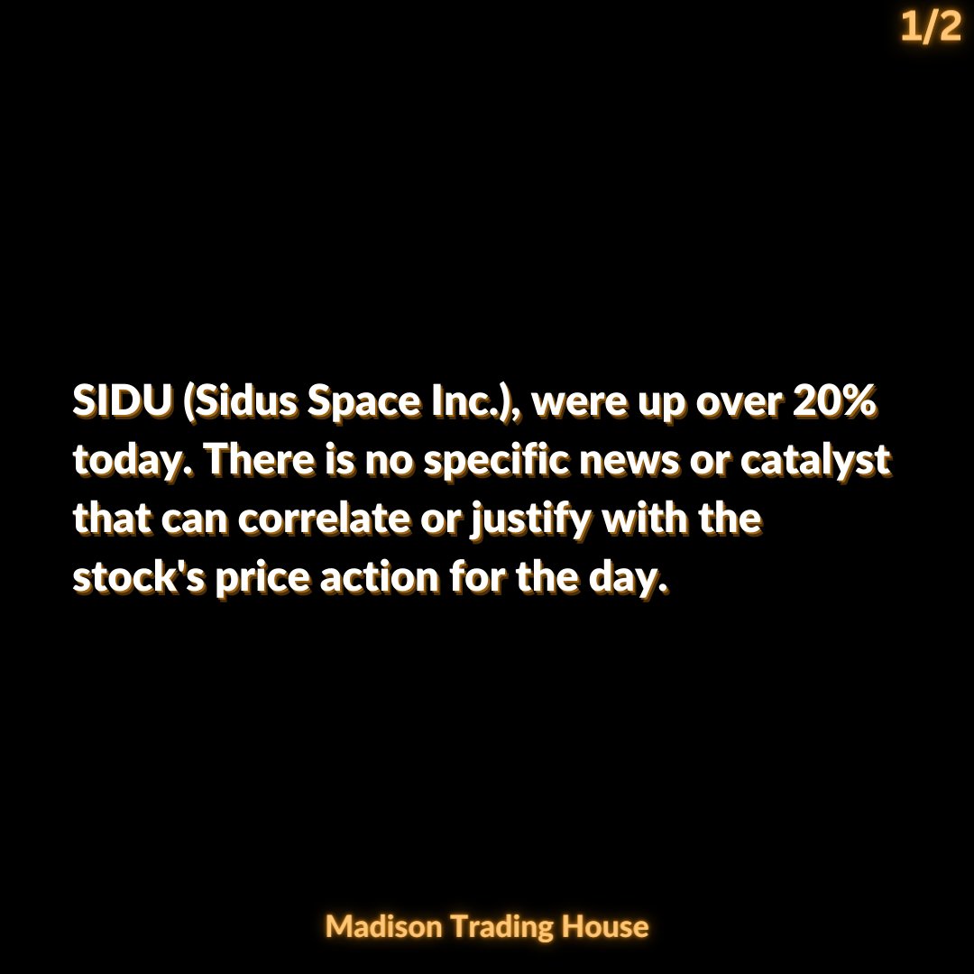 TradingMadison's tweet photo. Traders! $SIDU @SidusSpace  popped up on the radar inside our proprietary trading software today. There is no specific news or catalyst that can correlate or justify with the stock's price action for the day. #smallcaps #pennystocks #daytrading https://t.co/Lriwrzam0q