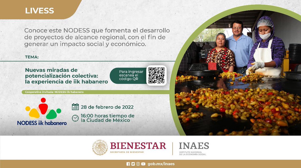 INAESMx's tweet photo. 🚨Es mañana 28 de febrero 🚨
El #LIVESS “Nueva miradas de potencialización colectiva” con el @NODESS iik habanero, el cual fomenta la #ESS entre los productores de chile habanero en #Yucatán, 4:00 pm 👩🏻💻¡No faltes! https://t.co/HvaTbqNmNe