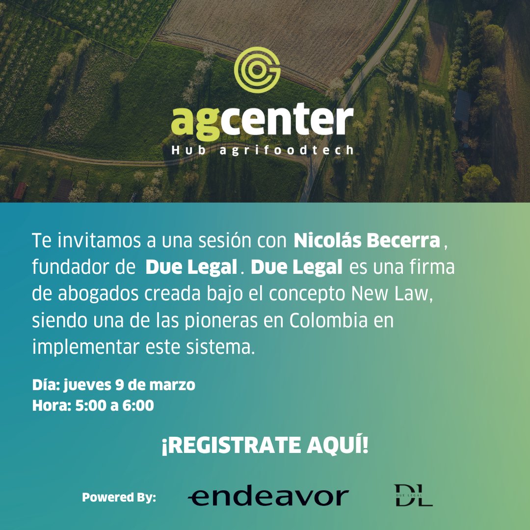 Agcenterco's tweet photo. Hola a todos, queremos invitarlos a una charla con Nicolás Becerra, fundador de Due Legal.
La sesión tiene como objetivo que , les presente la firma, soluciones dudas y pueda apoyarlos en lo que necesitan.
 
Registrate aquí ➡️ https://t.co/tVfzQzdztX

#agcenter #AgriFoodTech #Hub https://t.co/GMQ0JLlSKn