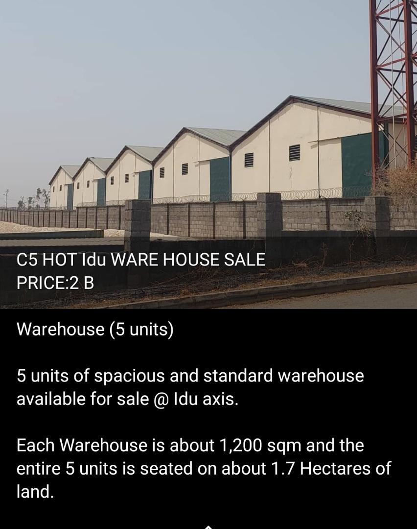 IDU INDUSTRIAL AREA, ABUJA:5 UNITS OF WAREHOUSES:#2 BILLION ONLY:08132442927
