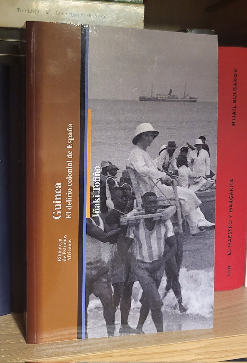 inconformistad's tweet image. Este texto reciente Guinea: el delirio colonial de España de Iñaki Tofiño también en @Bellaterra_ed que sale de su tesis doctoral es un descubrimiento que promete poner al dia de forma crítica la historia de la Guinea Española. Veremos que tal.