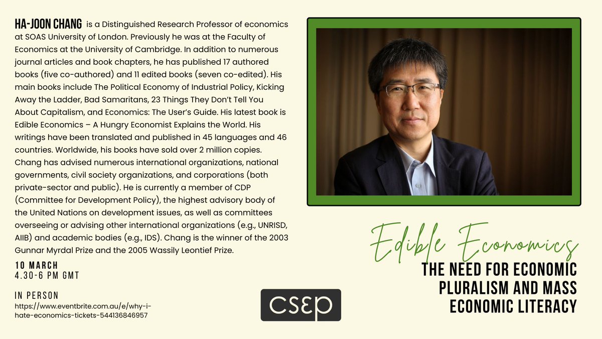 CSEPEcon's tweet photo. Join us for Ha-Joon Chang's talk on 10 March - more details below! https://t.co/MTCU0aL1y3