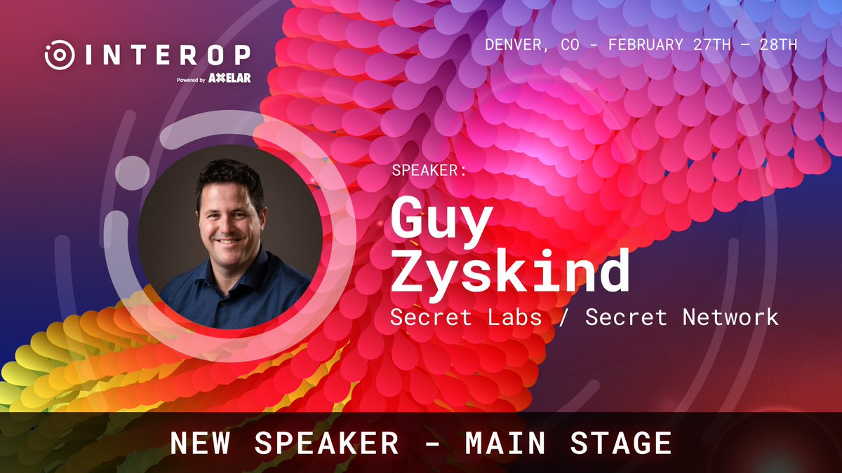 SecretNetwork's tweet photo. Calling all @Interop_Summit attendees 🔊
In 30 minutes, The "Transparent But Private: The Key to Mass Adoption" panel featuring @GuyZys happens on the Gateway stage at 3:55pm MST.
Be sure to hit us with any questions afterward!
$SCRT #BuidlWeekSCRT #BUIDLWEEK #InteropSummit https://t.co/pckFXAJuhD