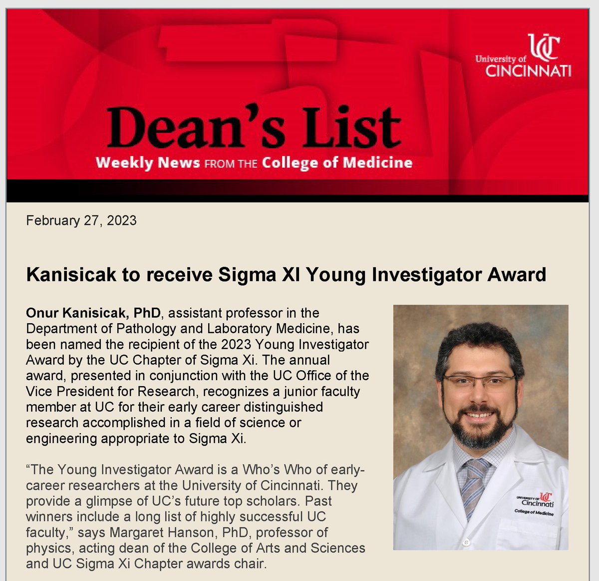 In this week's @UCincyMedicine Dean's List: Dr @OKanisicak to receive Sigma Xi 2023 Young investigator Award; med students appointed to @AmerMedicalAssn Council on Science & Public Health; researchers developing method to repair hearts; and much more. conta.cc/3KIM9wa