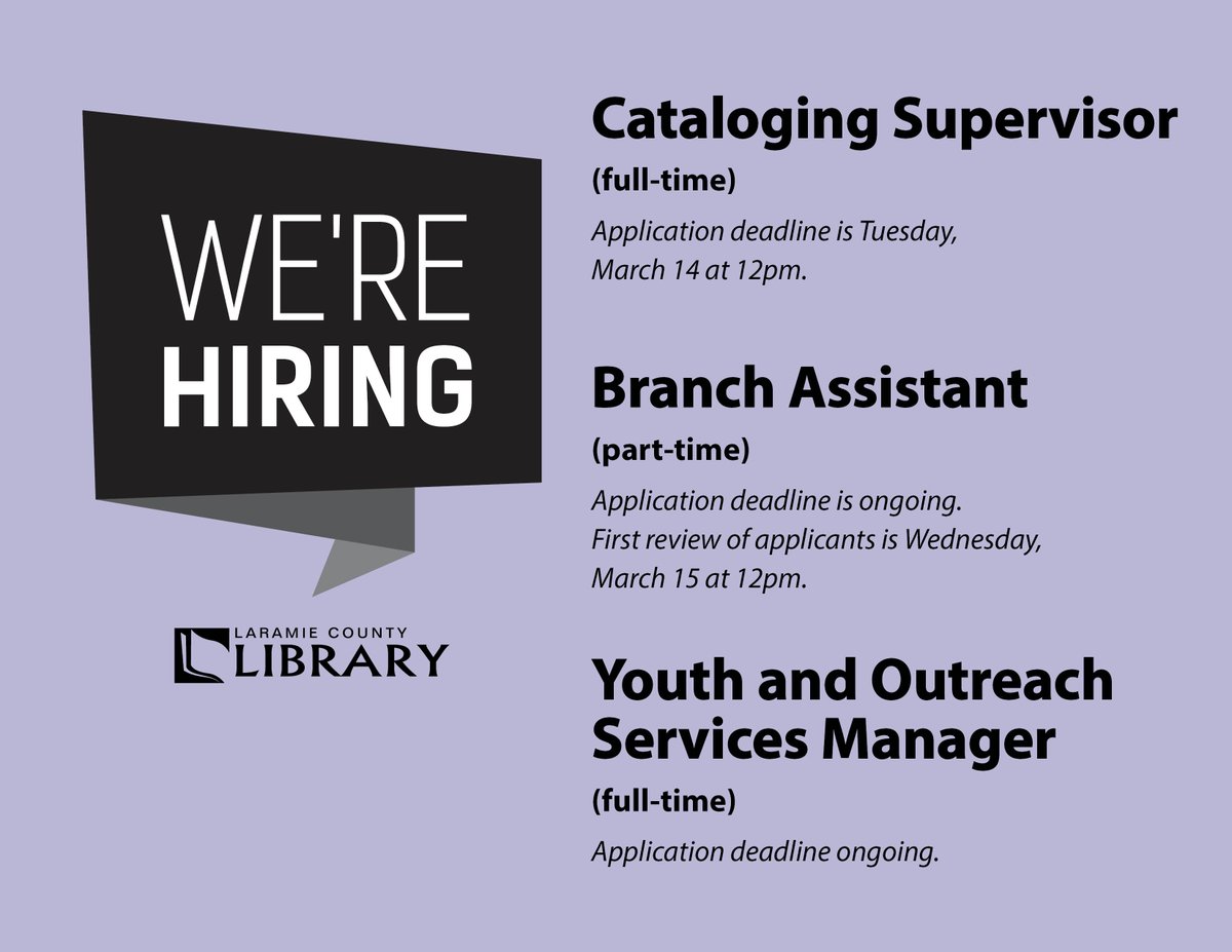 We are hiring for several positions, including a part-time Branch Assistant who will work predominantly in the Pine Bluffs Branch Library. Visit  lclsonline.org/work/ to learn more and submit an application.