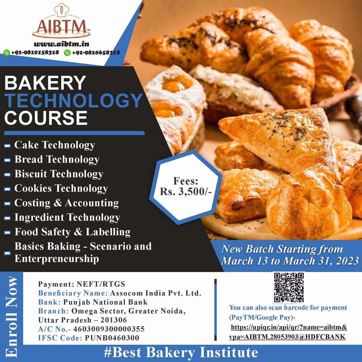 AIBTMINDIA's tweet image. AIBTM 3 Weeks Bakery Technology Course (BTC), March 13-31, 2023, (8.00 pm to 9.00 pm, Monday to Friday). Fee: Rs.3,500.00. Register at forms.gle/sKkcyxKwkkQix6…

#bakerytechnology #bakeryscience #on-lin #virtual #course #bread #cake #cookies