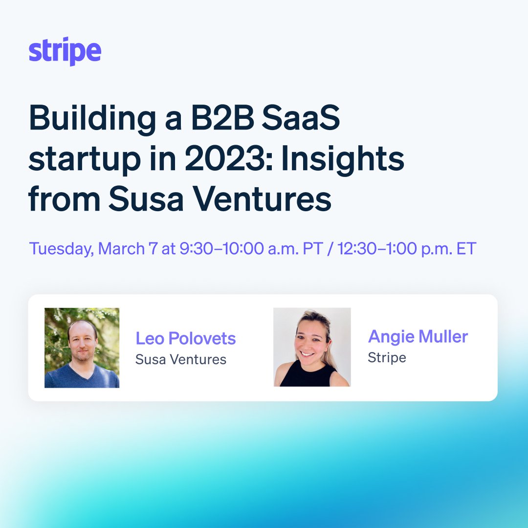 On Mar 7, Susa Co-founder <a href="/lpolovets/">Leo Polovets</a> will join <a href="/stripe/">Stripe</a>'s @lokosbasilisk for a fireside chat to discuss what metrics VCs are looking at in B2B SaaS startups. If you’re fundraising for your seed or Series A, you won’t want to miss this! Register here👇 
stripe.events/building-b2b-s…