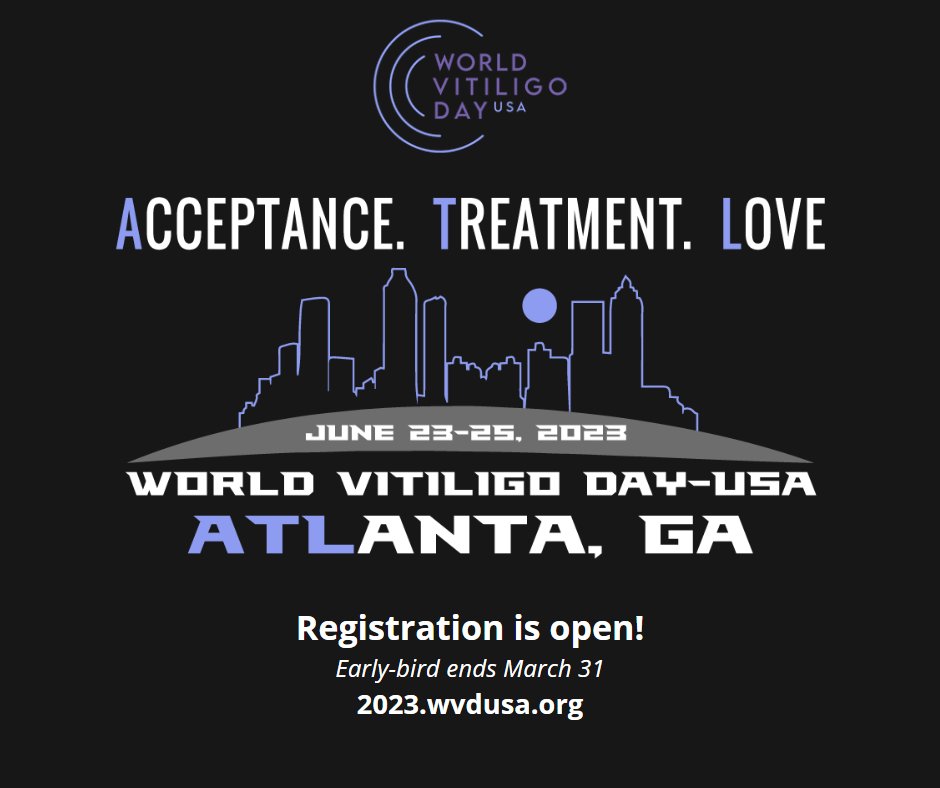 MyVitiligoTeam (@myvitiligoteam) on Twitter photo Acceptance. Treatment. Love. Registration is now open for #WorldVitiligoDay-USA, presented by <a href="/StepUp4Vitiligo/">Global Vitiligo Foundation</a>Â happening in Atlanta June 23-25! Take advantage of early bird savings on this amazing experience for the #vitiligo community by registering soon:2023.wvdusa.org Acceptance. Treatment. Love. Registration is now open for #WorldVitiligoDay-USA, presented by <a href="/StepUp4Vitiligo/">Global Vitiligo Foundation</a>Â happening in Atlanta June 23-25! Take advantage of early bird savings on this amazing experience for the #vitiligo community by registering soon:2023.wvdusa.org