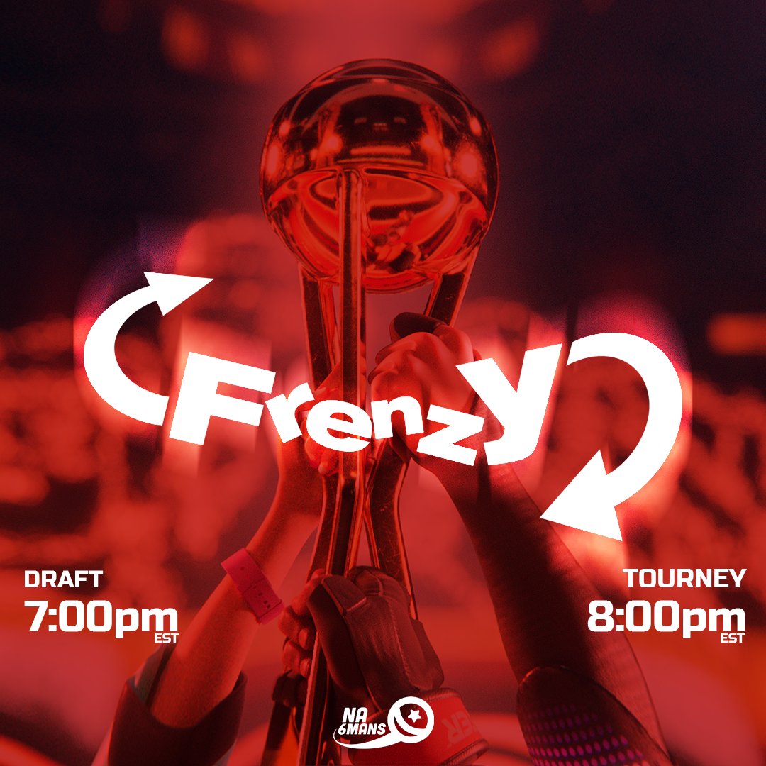 DRUM ROLL PLEASE... 🥁 Get ready for the ★ February Frenzy Invitational! ★

The 'NA 6Mans' competitive crew compete in a unique draft selection tournament TONIGHT.
🕖 Draft LIVE NOW
🕗 Tournament starts at 8:00pm EST 

Watch live: 🔴 twitch.tv/razyboi