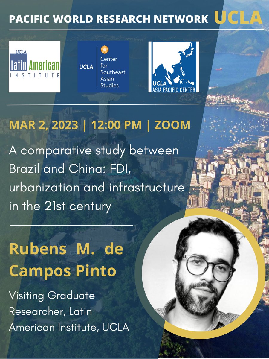 Este jueves por Zoom, una ponencia comparativa sobre la inversión, urbanización, e infraestructura en Brasil y China, por Rubens Pinto, Visiting Researcher at UCLA 
Registration Link: ucla.zoom.us/webinar/regist…