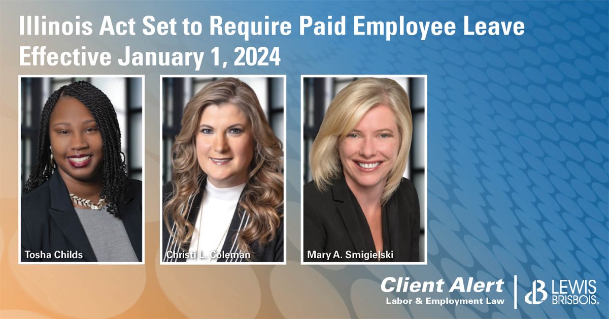 Lewis Brisbois Law on Twitter "Illinois is expected to enact the