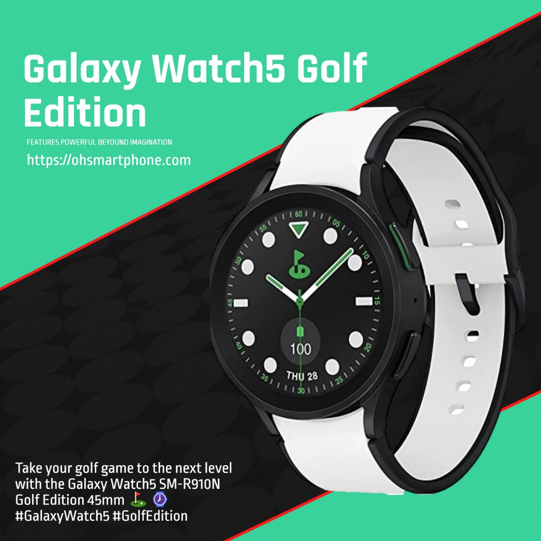 sma_oh's tweet photo. Stay connected on and off the course with the Galaxy Watch5 SM-R910N Golf Edition 45mm – featuring wireless connectivity and all-day battery life ⛳⌚ #GalaxyWatch5 https://t.co/z69JVoxlE3