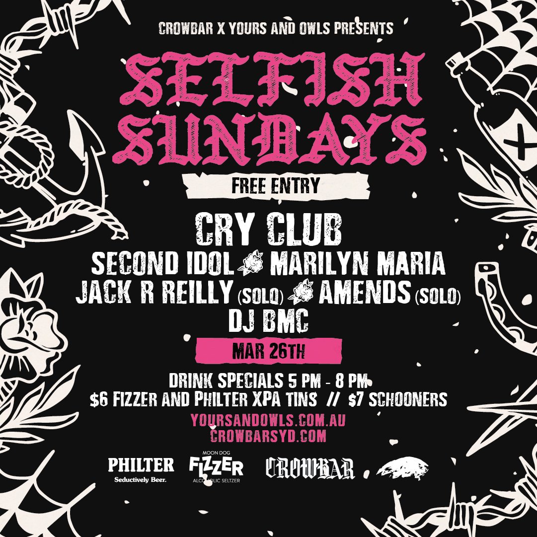 SECOND IDOL (@second_idol) on Twitter photo VERY EXCITED to be main support for the incredible <a href="/cry_club/">⚡️ CRY CLUB ⚡️</a> in this absolutely stacked instalment of Selfish Sundays by <a href="/CrowbarSyd/">Crowbar Sydney</a> x <a href="/YoursandOwls/">Yours & Owls</a>
Sunday 26 March. FREE ENTRY 🔥
#SydneyGigs #SydneyMusic #AustralianMusic #SecondIdol VERY EXCITED to be main support for the incredible <a href="/cry_club/">⚡️ CRY CLUB ⚡️</a> in this absolutely stacked instalment of Selfish Sundays by <a href="/CrowbarSyd/">Crowbar Sydney</a> x <a href="/YoursandOwls/">Yours & Owls</a>
Sunday 26 March. FREE ENTRY 🔥
#SydneyGigs #SydneyMusic #AustralianMusic #SecondIdol