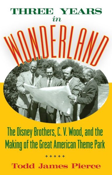 #WEDReads is pleased to announce our April selection is "Three Years in Wonderland" By Todd James Pierce.

Come explore the early development of Disneyland with Walt, Roy... and a fast-talking Texan named C.V. Wood, without whom the park might not have been completed.