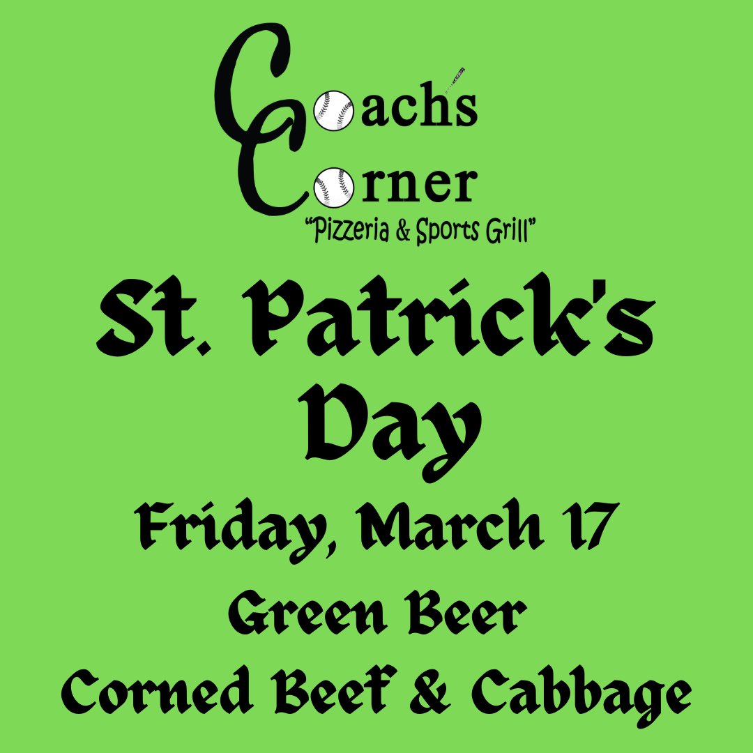 CoachsCorner97's tweet photo. Grab your best green garb and join us for St. Patrick's Day! https://t.co/PDvqjyfnWD