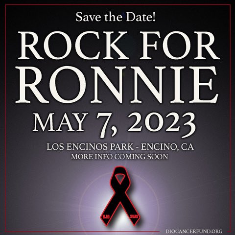 Save the date!  Rock For Ronnie - May 7th at Los Encino Park in Encino, CA!  More info coming soon! 

#RockForRonnie #DioCancerFund 
<a href="/OfficialRJDio/">Official Dio</a>