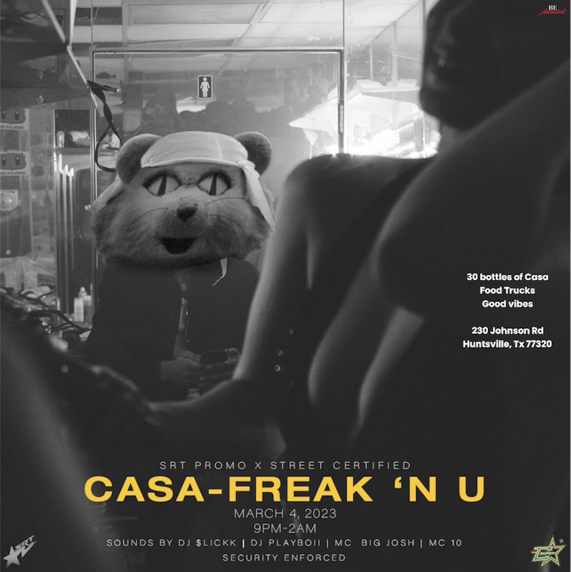 sanntoosss's tweet photo. #CasaFreakNU is just the right move for you 🫵🏽

• 30+ bottles of CasaMigos 🤯🤯
• SRT x Certified Promo🍾
• Food Trucks 🌮 🍗 
• Byob and Smoke friendly 💨 
• Greeks $5 before 11pm 👀🤞🏾
• Got two of SHSU own hottest djs 🔥
@DjSlickkInDaMix x @DJPLAYBOII_ 🔈 https://t.co/y77yDtVd2l