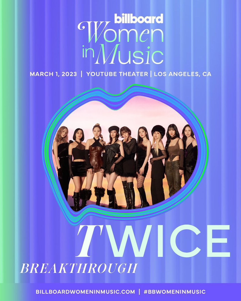 TWICExONCES's tweet photo. Este 1ro de Marzo será el Women in Music de Billboard que celebrará aún más los éxitos de algunas de las mujeres más influyentes de la industria. TWICE recibirá el premio Breakthrough. 

Pueden ver los horarios del inicio del pre-show y el show 👇

#TWICE #트와이스 @JYPETWICE https://t.co/PxVup9DV66